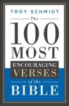 100 Most Encouraging Verses of the Bible
