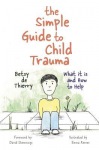 Simple Guide to Child Trauma