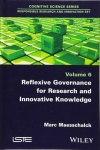 Reflexive Governance for Research and Innovative Knowledge