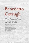 Benedetto Cotrugli – The Book of the Art of Trade