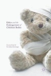 Ethics and the Endangerment of Children's Bodies