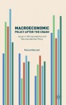 Macroeconomic Policy after the Crash