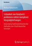Losbarkeit von Randwertproblemen mittels komplexer Integralgleichungen