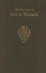 Romance of Guy of Warwick, from the Auchinleck MS. and the Caius MS