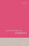 Oxford Studies in Metaphysics
