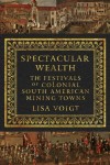 Spectacular Wealth