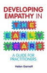 Developing Empathy in the Early Years