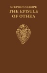 Epistle of Othea translated from the French text of Christine de Pisan by Stephen Scrope