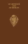Of Arthour and of Merlin, Vol. I, Text