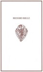 Richard Rolle: Uncollected Prose and Verse, with Related Northern Texts