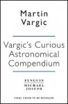 Vargic’s Curious Cosmic Compendium