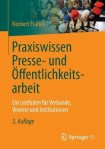 Praxiswissen Presse- und Offentlichkeitsarbeit