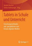 Tablets in Schule und Unterricht