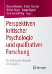 Perspektiven kritischer Psychologie und qualitativer Forschung