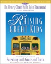 Raising Great Kids Workbook for Parents of School-Age Children