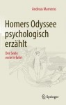 Homers Odyssee psychologisch erzahlt