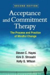 Acceptance and Commitment Therapy, Second Edition