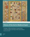 Visions of the End in Medieval Spain