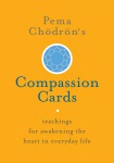 Pema Chodron's Compassion Cards