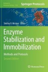 Enzyme Stabilization and Immobilization