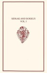 Sidrak and Bokkus, A Parallel-text Edition: Volume I