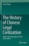 History of Chinese Legal Civilization