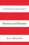 Companion to John Dewey's "Democracy and Education"