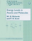 Energy Levels in Atoms and Molecules