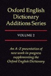 Oxford English Dictionary Additions Series: Volume 2