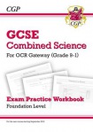GCSE Combined Science OCR Gateway Exam Practice Workbook - Foundation