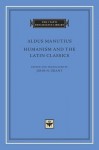 Humanism and the Latin Classics