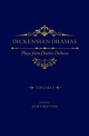 Dickensian Dramas, Volume 1