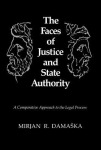 Faces of Justice and State Authority