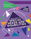 Quick Guide to Special Needs and Disabilities