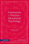 Frameworks for Practice in Educational Psychology, Second Edition
