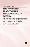 Romantic Tradition in Modern English Poetry