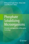 Phosphate Solubilizing Microorganisms