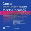 Cancer Immunotherapy Meets Oncology