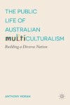 Public Life of Australian Multiculturalism