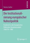 Die Institutionalisierung europaischer Nahostpolitik