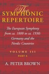 Symphonic Repertoire, Volume III Part a