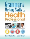 Grammar and Writing Skills for the Health Professional