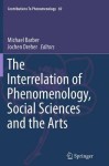 Interrelation of Phenomenology, Social Sciences and the Arts