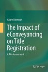 Impact of eConveyancing on Title Registration