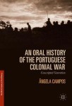 Oral History of the Portuguese Colonial War