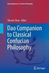 Dao Companion to Classical Confucian Philosophy
