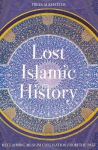 Lost Islamic History