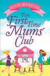 First Time Mums' Club