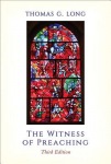 Witness of Preaching, Third Edition