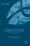 Job Guarantee and Modern Money Theory